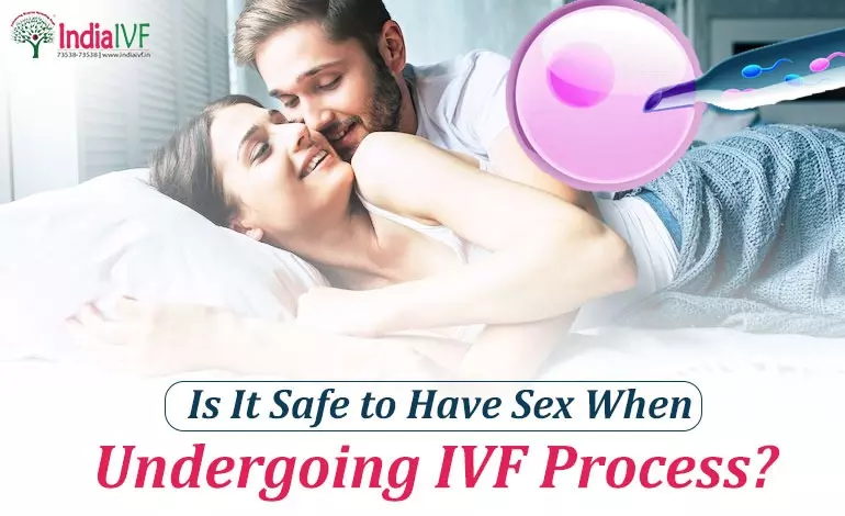 Sex During Ivf Treatment India Ivf Fertility 