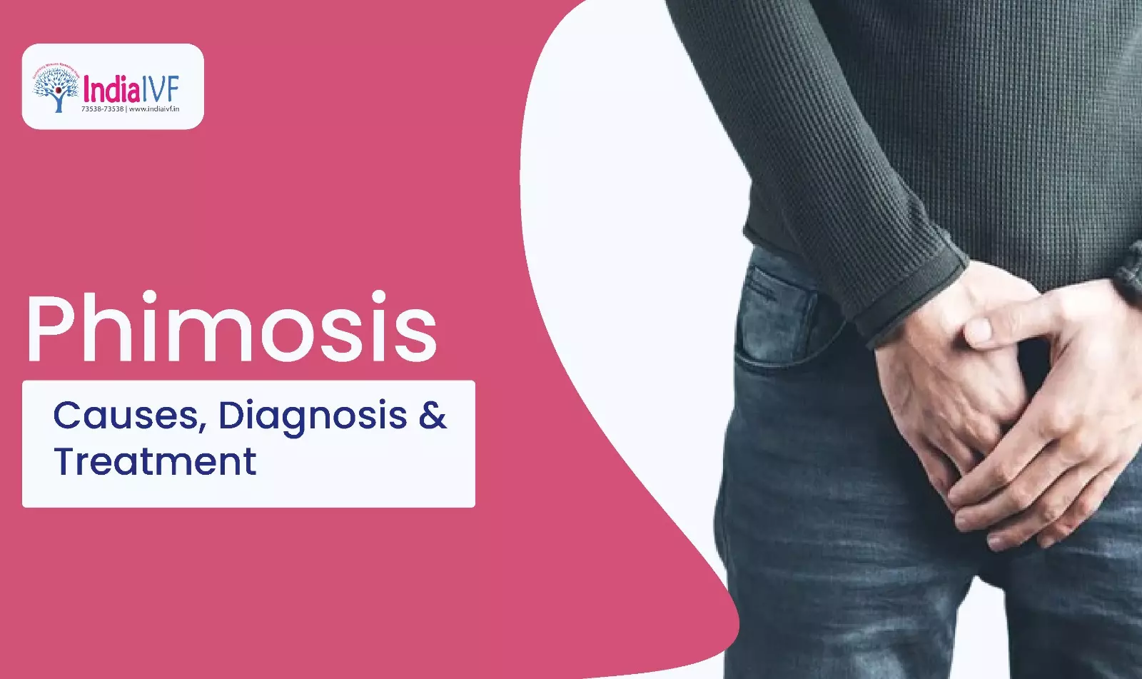 Phimosis : Causes, Symptoms, Diagnosis & Treatment Options