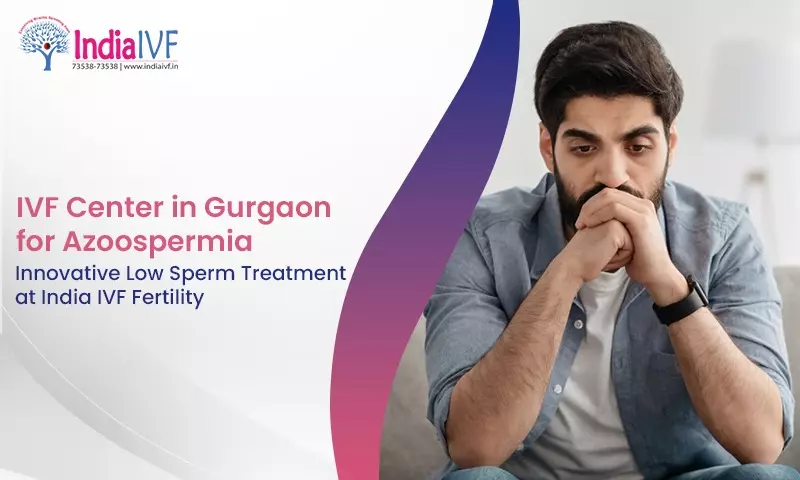 IVF Center in Gurgaon for Azoospermia