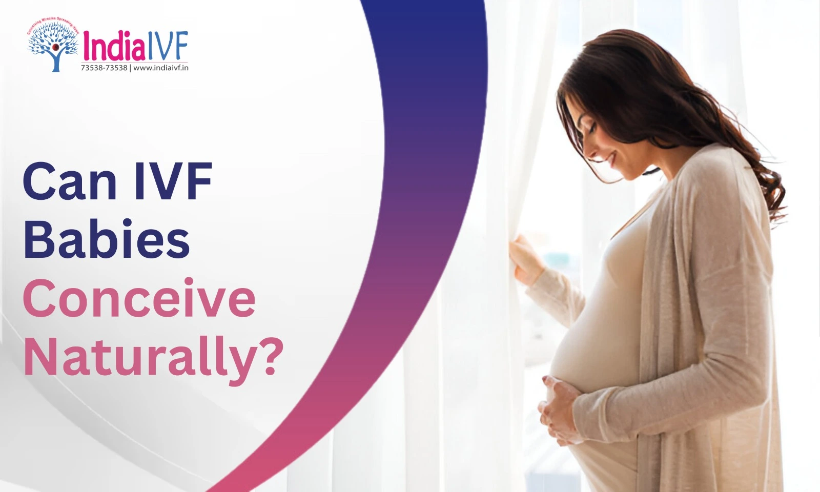 IVF Babies Conceive Naturally