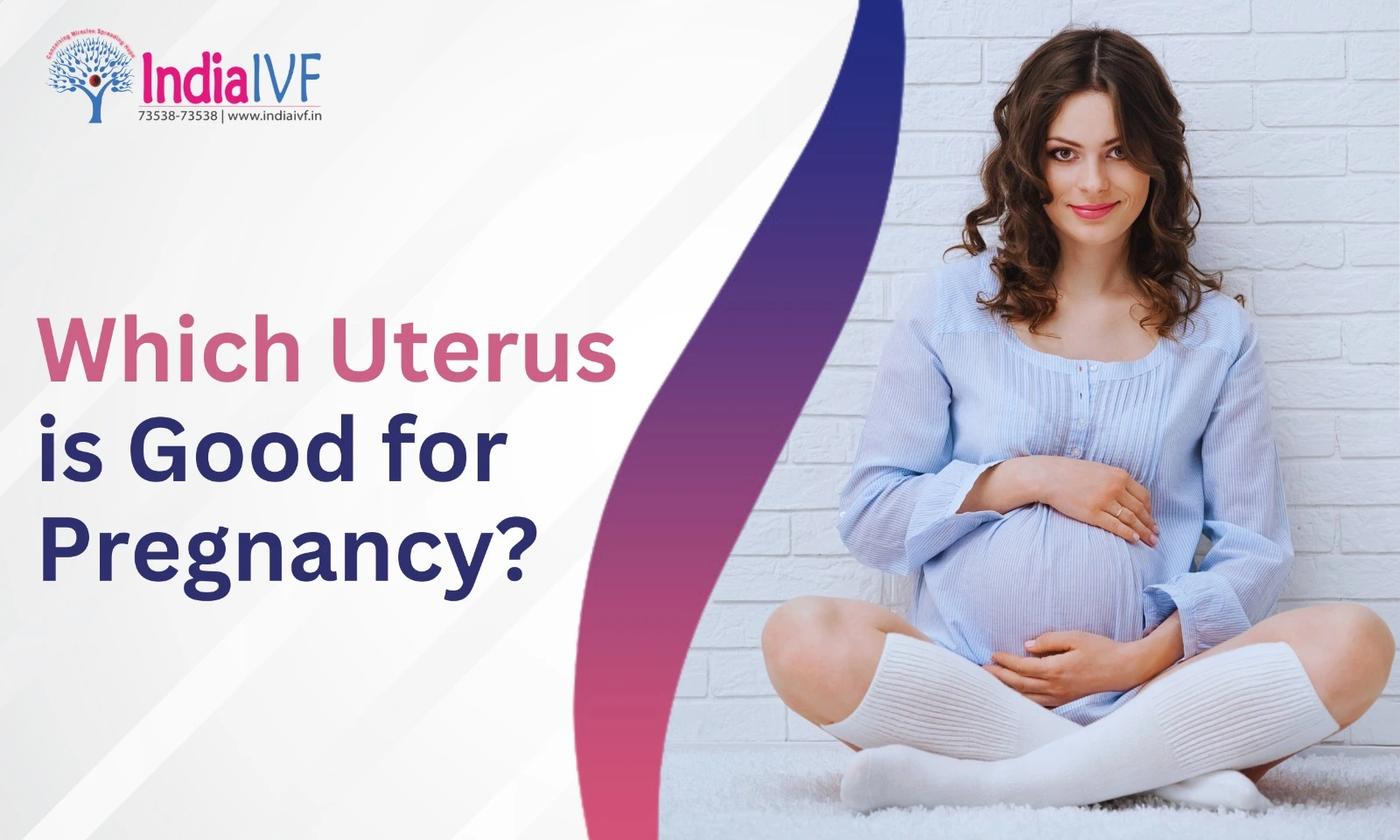 Which Uterus is Good for Pregnancy?