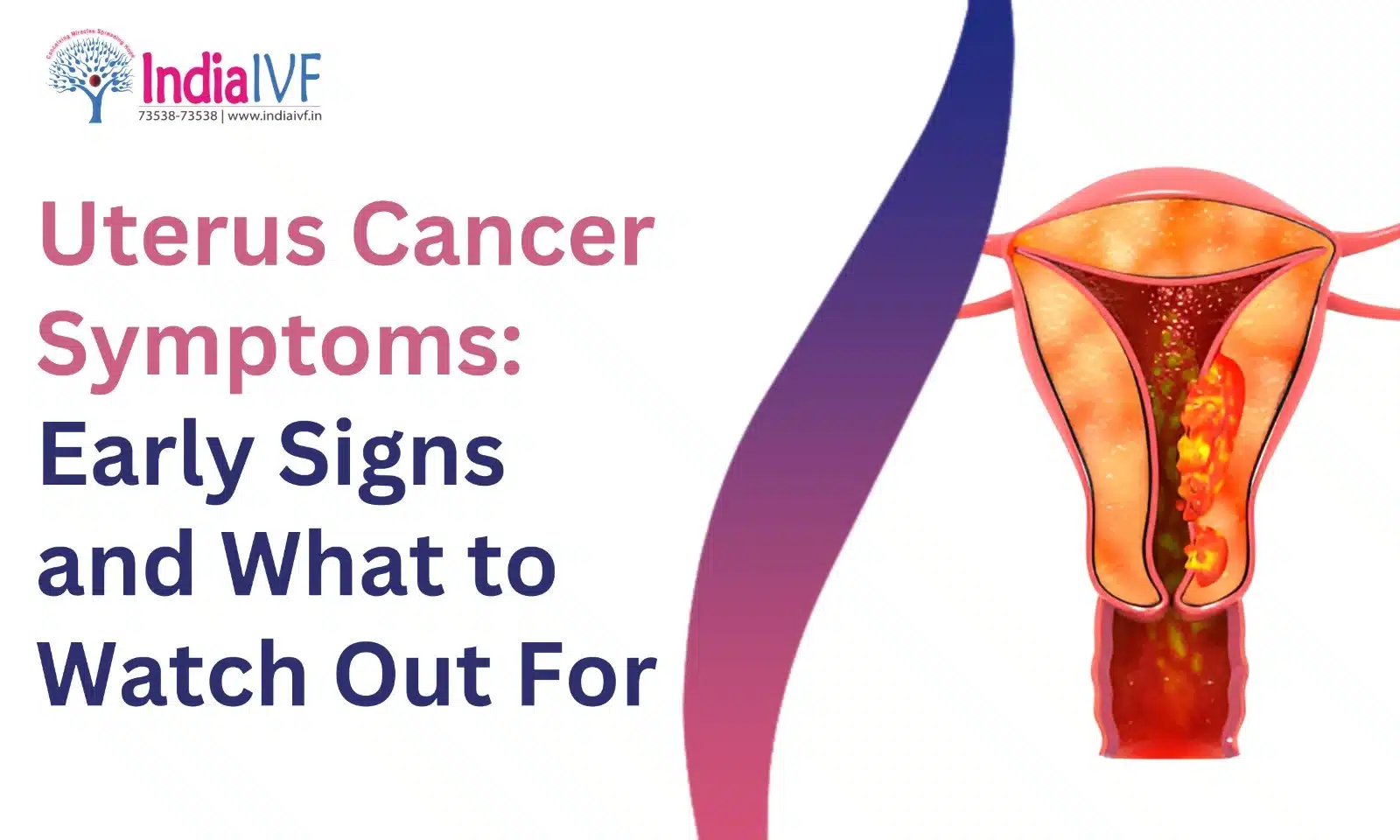 Uterus Cancer Symptoms: Early Signs and What to Watch Out For