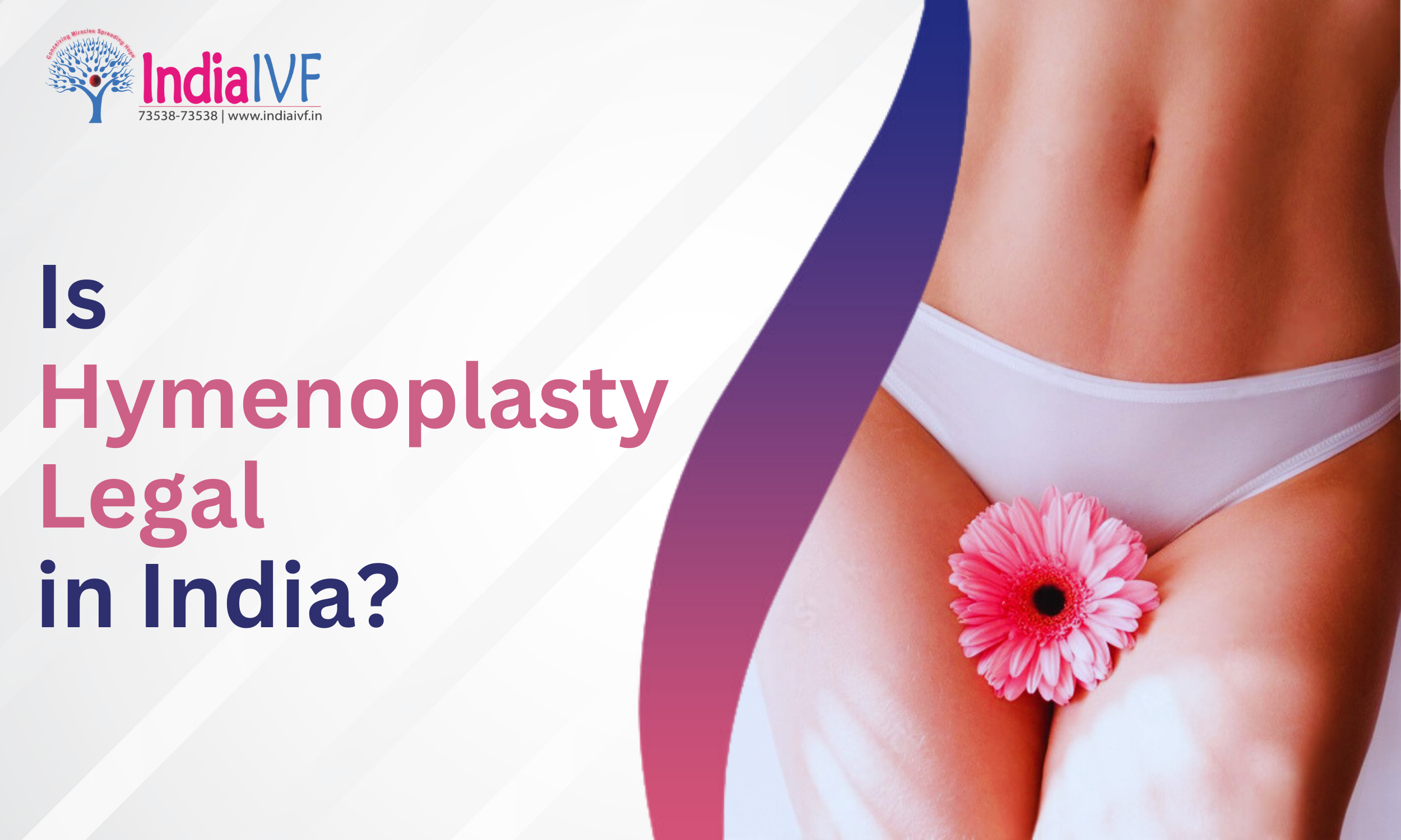 Hymenoplasty Legal in India